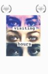 Visiting Hours Movie Streaming Online