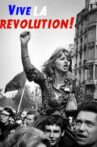 Vive la Revolution! Joan Bakewell on May '68 Movie Streaming Online