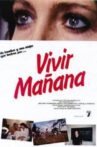 Vivir mañana Movie Streaming Online