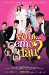 Vợ Ơi Em Ở Đâu Movie Streaming Online