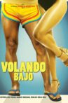 Volando bajo Movie Streaming Online