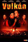 Volcano Movie Streaming Online