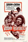 Voodoo Heartbeat Movie Streaming Online