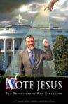 Vote Jesus: The Chronicles of Ken Stevenson Movie Streaming Online