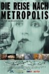 Voyage to Metropolis Movie Streaming Online