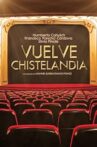 Vuelve Chistelandia Movie Streaming Online