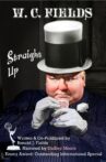 W.C. Fields: Straight Up Movie Streaming Online