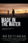 Wade in the Water Movie Streaming Online