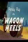 Wagon Heels Movie Streaming Online
