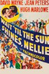 Wait Till the Sun Shines, Nellie Movie Streaming Online