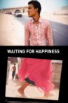 Waiting for Happiness Movie Streaming Online