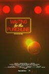 Waiting For The Punchline Movie Streaming Online