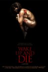 Wake up and Die Movie Streaming Online