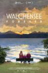 Walchensee Forever Movie Streaming Online