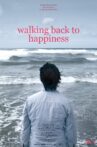 Walking Back to Happiness Movie Streaming Online