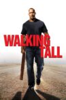 Walking Tall Movie Streaming Online