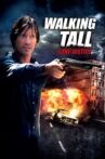 Walking Tall: Lone Justice Movie Streaming Online