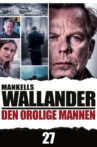 Wallander 27 - Den orolige mannen Movie Streaming Online
