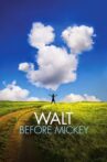 Walt Before Mickey Movie Streaming Online