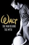 Walt: The Man Behind the Myth Movie Streaming Online