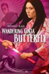 Wandering Ginza Butterfly Movie Streaming Online
