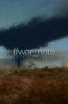 War Note Movie Streaming Online