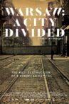 Warsaw: A City Divided Movie Streaming Online