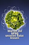 Warum die UFOs unseren Salat klauen Movie Streaming Online