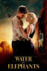 Water for Elephants Movie Streaming Online