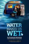 Water Makes Us Wet: An Ecosexual Adventure Movie Streaming Online