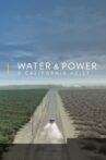 Water & Power: A California Heist Movie Streaming Online