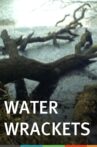 Water Wrackets Movie Streaming Online