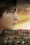 Waterberry Tears Movie Streaming Online