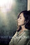 Way Back Home Movie Streaming Online