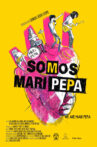 We Are Mari Pepa Movie Streaming Online