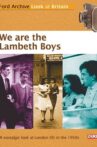 We Are the Lambeth Boys Movie Streaming Online