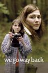 We Go Way Back Movie Streaming Online