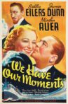 We Have Our Moments Movie Streaming Online