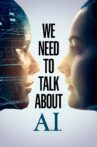We Need to Talk About A.I Movie Streaming Online