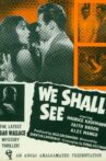 We Shall See Movie Streaming Online