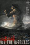 We the Workers Movie Streaming Online