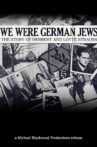 We Were German Jews Movie Streaming Online