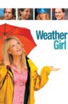 Weather Girl Movie Streaming Online