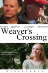 Weaver's Crossing Movie Streaming Online