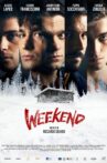 Weekend Movie Streaming Online