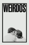 Weirdos Movie Streaming Online