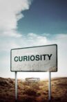 Welcome to Curiosity Movie Streaming Online
