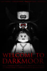 Welcome to Darkmoor Movie Streaming Online