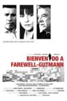 Welcome to Farewell-Gutmann Movie Streaming Online