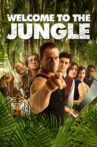 Welcome to the Jungle Movie Streaming Online